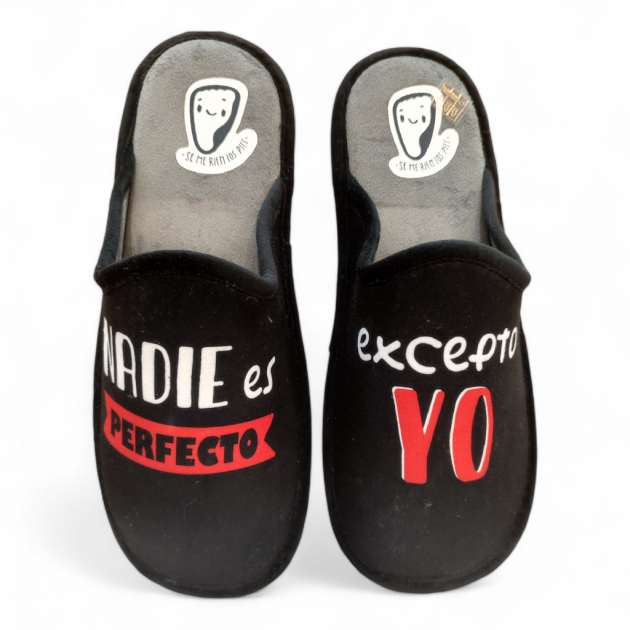 Zapatillas casa divertidas 'Nadie es perfecto excepto yo' - 2